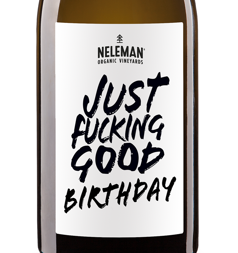 Just Fucking Good Birthday Macabeo Organic